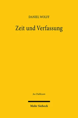 Abbildung von Wolff | Zeit und Verfassung | 1. Auflage | 2025 | beck-shop.de