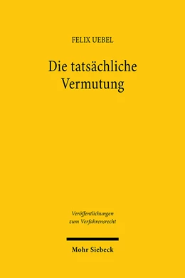 Abbildung von Uebel | Die tatsächliche Vermutung | 1. Auflage | 2025 | beck-shop.de