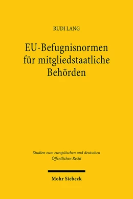 Abbildung von Lang | EU-Befugnisnormen für mitgliedstaatliche Behörden | 1. Auflage | 2025 | beck-shop.de