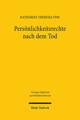 Abbildung von Fink | Persönlichkeitsrechte nach dem Tod | 1. Auflage | 2025 | beck-shop.de