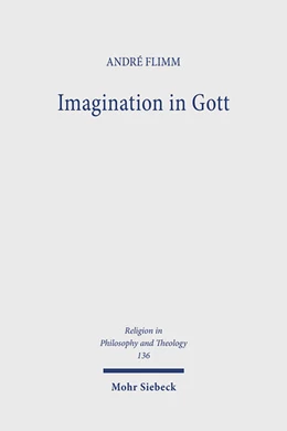 Abbildung von Flimm | Imagination in Gott | 1. Auflage | 2025 | beck-shop.de