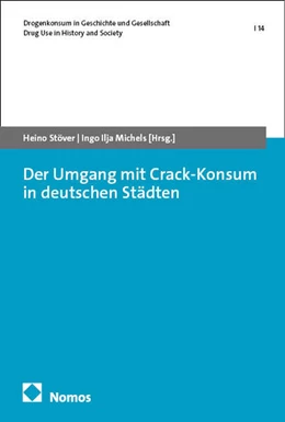 Abbildung von Stöver / Michels | Der Umgang mit Crack-Konsum in deutschen Städten | 1. Auflage | 2025 | 14 | beck-shop.de
