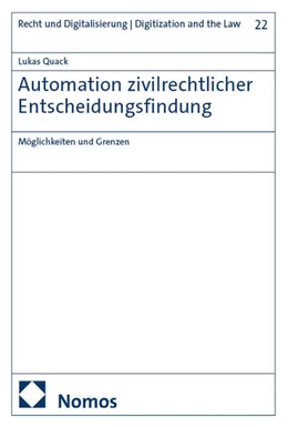 Abbildung von Quack | Automation zivilrechtlicher Entscheidungsfindung | 1. Auflage | 2025 | beck-shop.de