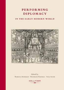 Abbildung von Anderson / Eisendle | Performing Diplomacy | 1. Auflage | 2025 | beck-shop.de