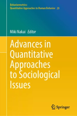 Abbildung von Nakai | Advances in Quantitative Approaches to Sociological Issues | 1. Auflage | 2025 | beck-shop.de
