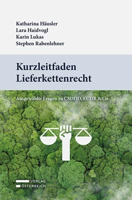 Abbildung von Häusler / Haidvogl | Kurzleitfaden Lieferkettenrecht | 1. Auflage | 2025 | beck-shop.de