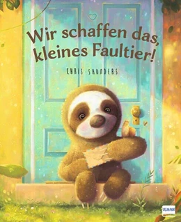 Abbildung von Saunders / Ullmann Medien | Wir schaffen das, kleines Faultier! | 1. Auflage | 2025 | beck-shop.de