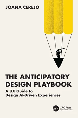 Abbildung von Cerejo | The Anticipatory Design Playbook | 1. Auflage | 2025 | beck-shop.de