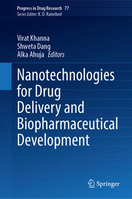 Abbildung von Khanna / Dang | Nanotechnologies for Drug Delivery and Biopharmaceutical Development | 1. Auflage | 2025 | beck-shop.de