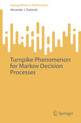 Abbildung von Zaslavski | Turnpike Phenomenon for Markov Decision Processes | 1. Auflage | 2025 | beck-shop.de