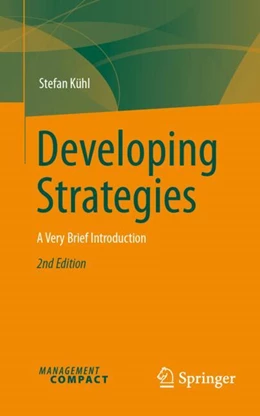 Abbildung von Kühl | Developing Strategies | 2. Auflage | 2025 | beck-shop.de