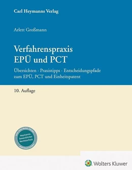 Abbildung von Großmann | Verfahrenspraxis EPÜ und PCT | 10. Auflage | 2025 | beck-shop.de