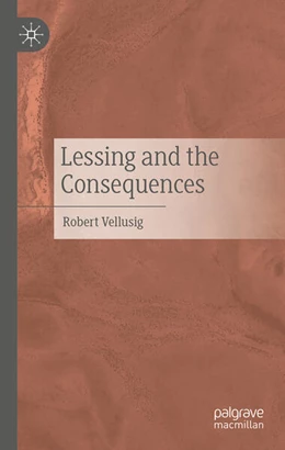 Abbildung von Vellusig | Lessing and the Consequences | 1. Auflage | 2025 | beck-shop.de