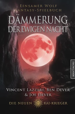 Abbildung von Dever / Lazzari | Die neuen Kai Krieger 11: Dämmerung der ewigen Nacht | 1. Auflage | 2026 | beck-shop.de