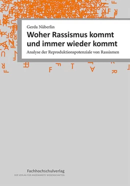 Abbildung von Nüberlin | Woher Rassismus kommt und immer wieder kommt | 1. Auflage | 2025 | beck-shop.de