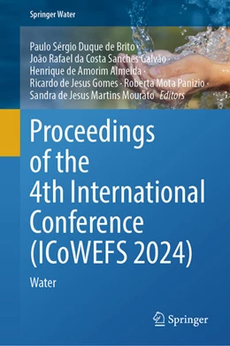 Abbildung von Duque de Brito / Da Costa Sanches Galvão | Proceedings of the 4th International Conference (ICoWEFS 2024) | 1. Auflage | 2025 | beck-shop.de