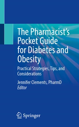 Abbildung von Clements | The Pharmacist's Pocket Guide for Diabetes and Obesity | 1. Auflage | 2025 | beck-shop.de