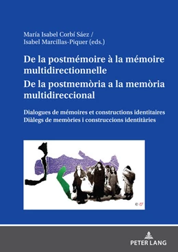 Abbildung von Corbí Sáez / Marcillas Piquer | De la postmémoire à la mémoire multidirectionnelle De la postmemòria a la memòria multidireccional | 1. Auflage | 2024 | beck-shop.de