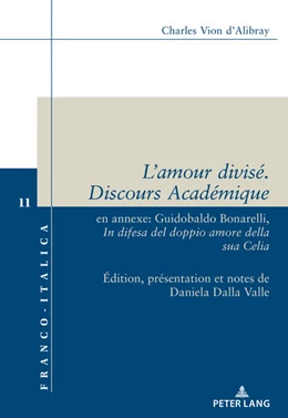 Abbildung von Dalla Valle | L'amour divisé. Discours Académique. | 1. Auflage | 2024 | beck-shop.de