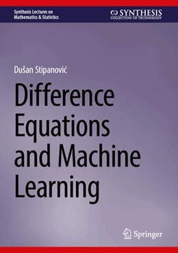 Abbildung von Stipanovi¿ | Difference Equations and Machine Learning | 1. Auflage | 2025 | beck-shop.de