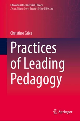 Abbildung von Grice | Practices of Leading Pedagogy | 1. Auflage | 2025 | beck-shop.de