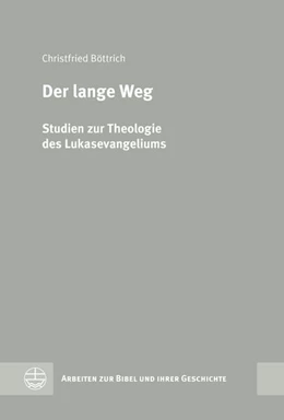 Abbildung von Böttrich | Der lange Weg | 1. Auflage | 2025 | beck-shop.de