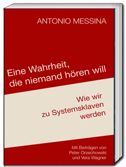 Abbildung von Messina | Eine Wahrheit, die niemand hören will | 1. Auflage | 2025 | beck-shop.de