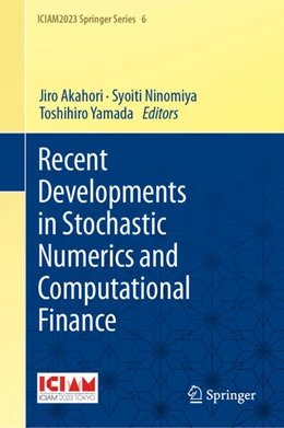 Abbildung von Akahori / Ninomiya | Recent Developments in Stochastic Numerics and Computational Finance | 1. Auflage | 2025 | beck-shop.de