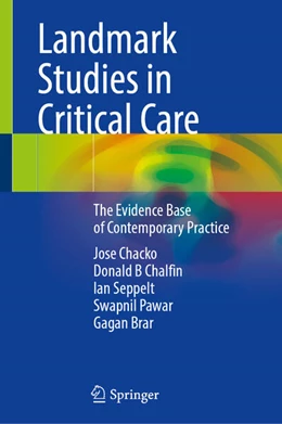 Abbildung von Chacko / Chalfin | Landmark Studies in Critical Care | 1. Auflage | 2025 | beck-shop.de
