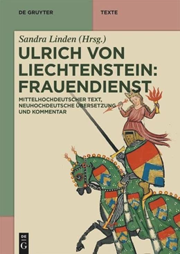 Abbildung von Linden | Ulrich von Liechtenstein: Frauendienst | 1. Auflage | 2024 | beck-shop.de