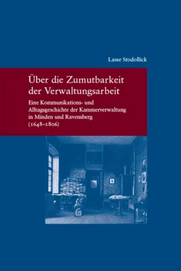 Abbildung von Stodollick | Über die Zumutbarkeit der Verwaltungsarbeit | 1. Auflage | 2025 | beck-shop.de