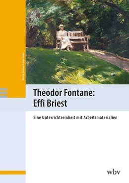 Abbildung von Leubner / Saupe | Theodor Fontane: Effi Briest | 1. Auflage | 2025 | beck-shop.de