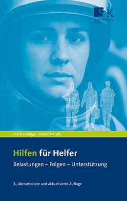 Abbildung von Lasogga / Karutz | Hilfen für Helfer | 3. Auflage | 2025 | beck-shop.de