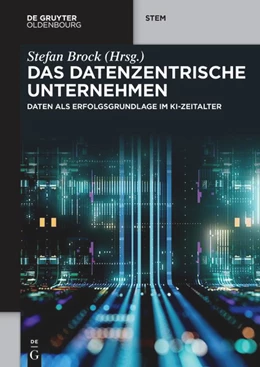 Abbildung von Brock | Das datenzentrische Unternehmen | 1. Auflage | 2025 | beck-shop.de