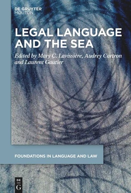 Abbildung von Lavissière / Cartron | Legal Language and the Sea | 1. Auflage | 2025 | beck-shop.de