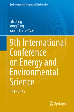 Abbildung von Dong / Ding | 9th International Conference on Energy and Environmental Science | 1. Auflage | 2025 | beck-shop.de