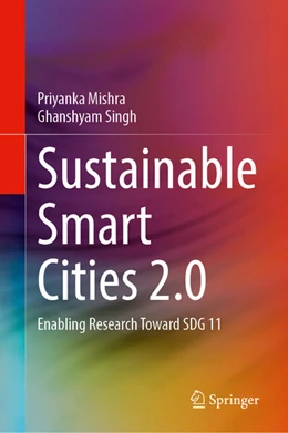 Abbildung von Mishra / Singh | Sustainable Smart Cities 2.0 | 1. Auflage | 2025 | beck-shop.de