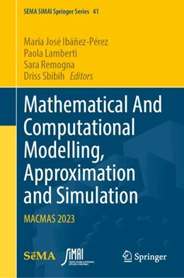 Abbildung von Ibáñez-Pérez / Lamberti | Mathematical And Computational Modelling, Approximation and Simulation | 1. Auflage | 2025 | beck-shop.de