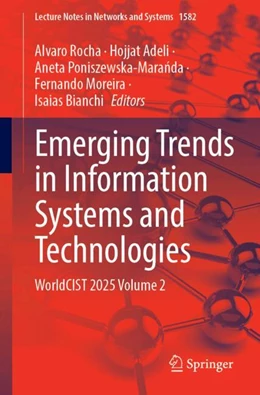 Abbildung von Rocha / Adeli | Emerging Trends in Information Systems and Technologies | 1. Auflage | 2025 | beck-shop.de