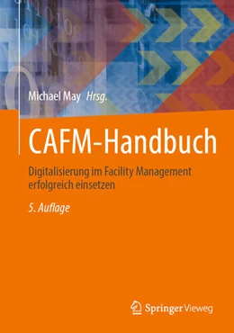 Abbildung von May | CAFM-Handbuch | 5. Auflage | 2025 | beck-shop.de