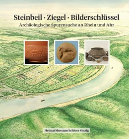 Abbildung von HeimatMuseum Schloss Sinzig | Steinbeil · Ziegel · Bilderschüssel | 1. Auflage | 2025 | beck-shop.de