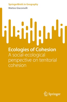 Abbildung von Giacomelli | Ecologies of Cohesion | 1. Auflage | 2025 | beck-shop.de