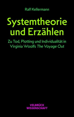 Abbildung von Kellermann | Systemtheorie und Erzählen | 1. Auflage | 2025 | beck-shop.de