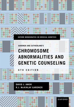Abbildung von Amor / Gardner | Gardner and Sutherland's Chromosome Abnormalities and Genetic Counseling | 6. Auflage | 2025 | beck-shop.de