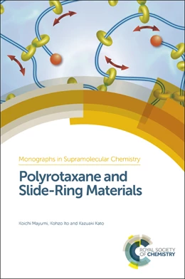 Abbildung von Mayumi / Ito | Polyrotaxane and Slide-Ring Materials | 1. Auflage | 2015 | beck-shop.de