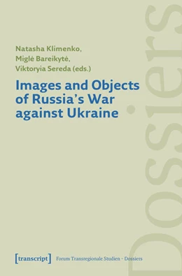 Abbildung von Klimenko / Bareikyte | Images and Objects of Russia's War against Ukraine | 1. Auflage | 2025 | 5 | beck-shop.de