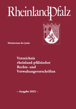 Abbildung von Verzeichnis rheinland-pfälzischer Rechts- und Verwaltungsvorschriften | 38. Auflage | 2025 | beck-shop.de