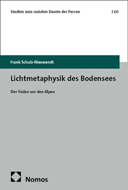Abbildung von Schulz-Nieswandt | Lichtmetaphysik des Bodensees | 1. Auflage | 2025 | 60 | beck-shop.de