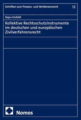 Abbildung von Einfeldt | Kollektive Rechtsschutzinstrumente im deutschen und europäischen Zivilverfahrensrecht | 1. Auflage | 2025 | 13 | beck-shop.de