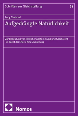 Abbildung von Chebout | Aufgedrängte Natürlichkeit | 1. Auflage | 2025 | 58 | beck-shop.de